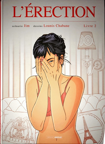 L’Erection (2017) - Tome 2 Final