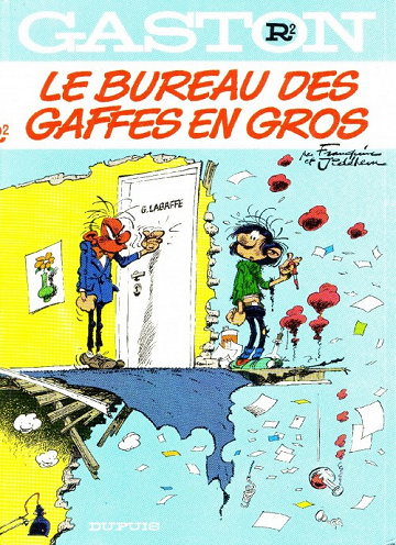 Gaston R2. Le bureau des gaffes en gros