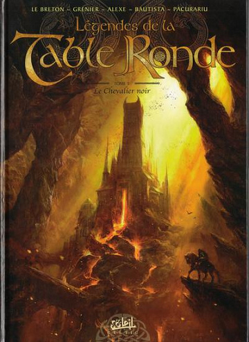Légendes de la table ronde - Tome 3 Final
