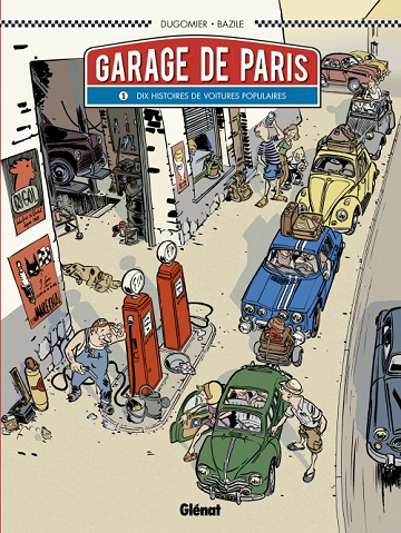 Le Garage de Paris - Intégrale 2 Tomes