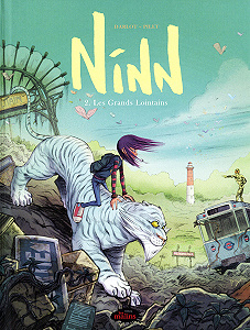 Ninn - Tome 2 - Les Grands Lointains