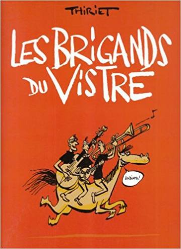 Le Brigands du Vistre