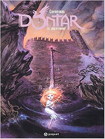 Dontar - Tome 1 - Jeux D’enfant