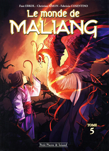 Le Monde de Maliang - Tome 5 - L’oiseau