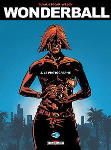 Wonderball (2017) - Tome 4 - Le Photographe
