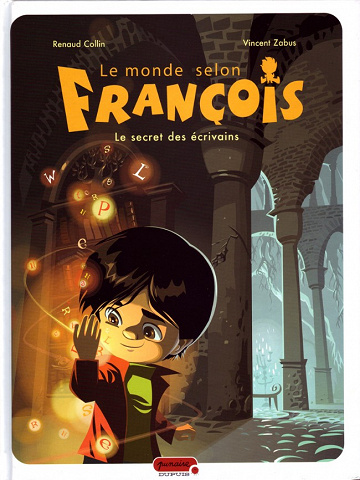Le monde selon François - Tome 1