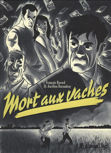 Mort aux vaches (one shot)