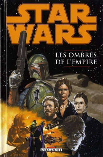 Star Wars - Les ombres de l’empire (Delcourt) - Intégrale 1