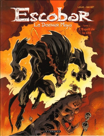 Escobar - Le dernier Maya - Tome 2