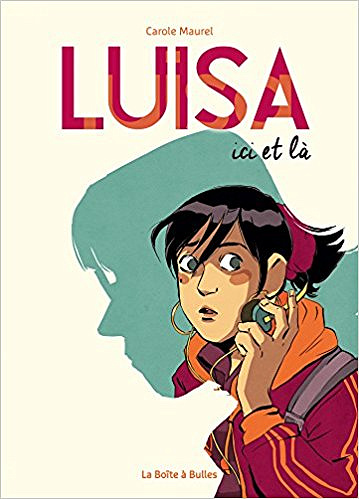 Luisa Ici Et Là (2016)