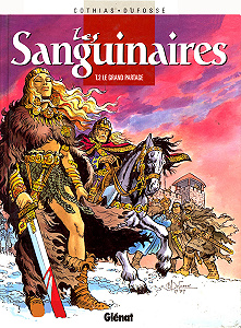 Sanguinaires - Tome 2 - Le Grand Partage