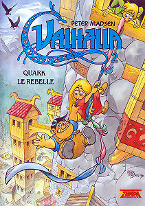 Valhalla - Tome 2 - Quark le Rebelle