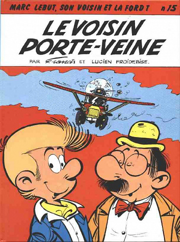 Marc Lebut et son voisin - Tome 15