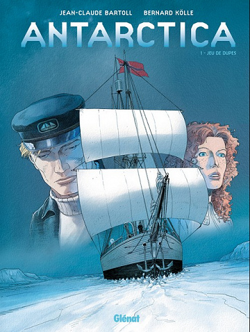 Antarctica - Tome 1