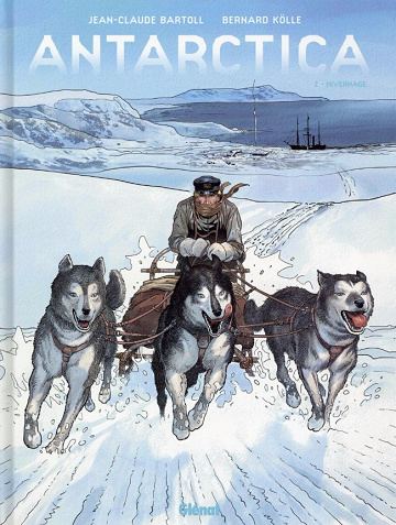 Antarctica - Tome 2