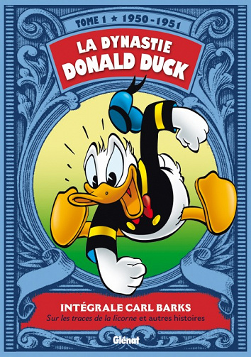 La dynastie Donald Duck - Tome 1