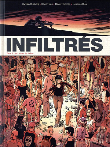 Infiltrés - Tome 2