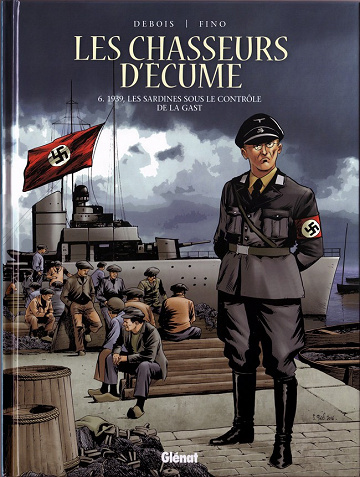 Les chasseurs d’écume - Tome 6