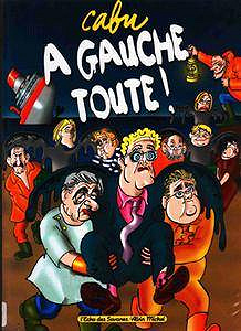 A Gauche Toute !