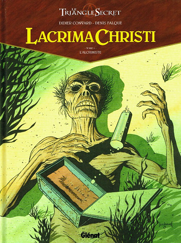 Le triangle secret - Lacrima Christi - Tome 1