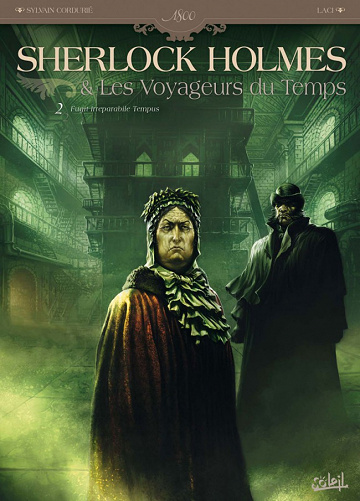 Sherlock Holmes & les voyageurs du temps - Tome 2