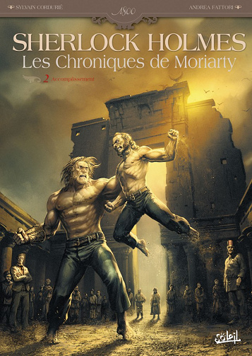 Sherlock Holmes - Les Chroniques de Moriarty - Tome 2