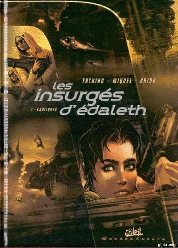 Les insurgés d’Edaleth - 3 Tomes