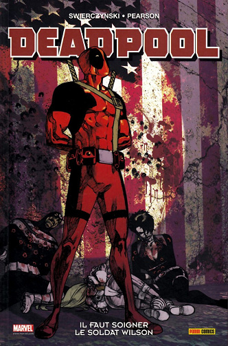 Deadpool - Il faut soigner le soldat Wilson (one shot)