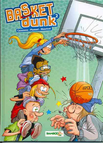 Basket Dunk - Tome 2