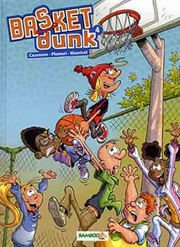 Basket Dunk - Tome 4