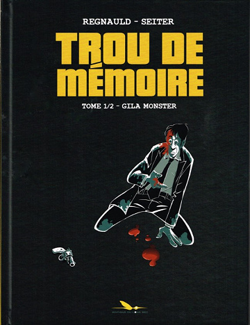 Trou de mémoire - Tome 1