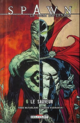 Spawn - La Saga infernale - Tome 6