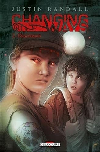 Changing Ways - Tome 2