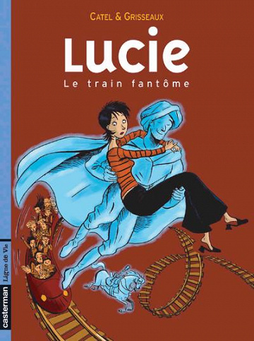 Lucie - Tome 1
