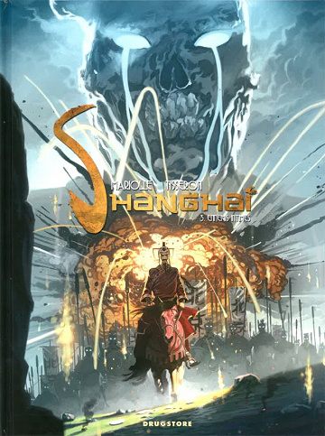 Shanghaï - Tome 3