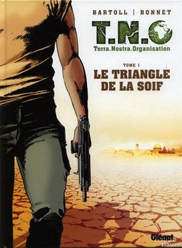 T.N.O (Terra. Nostra. Organisation) - 3 Tomes