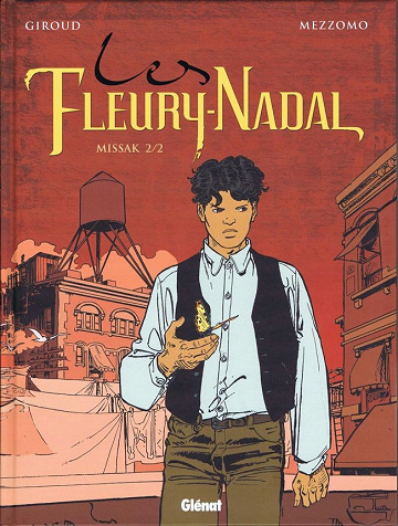 Le décalogue - Les Fleury-Nadal - Tome 6
