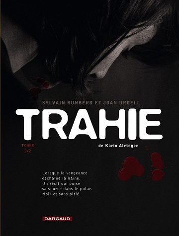 Trahie - Tome 2