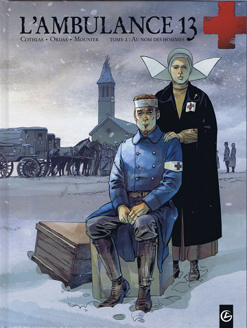 L’ambulance 13 - Tome 2