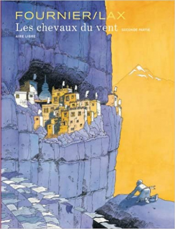 Les Chevaux Du Vent - Tome 2