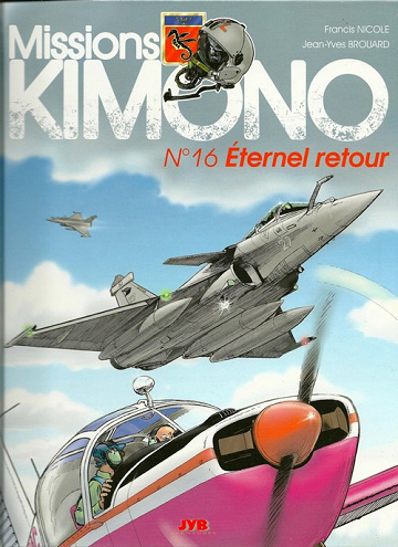 Missions Kimono Tome 16 : Éternel retour
