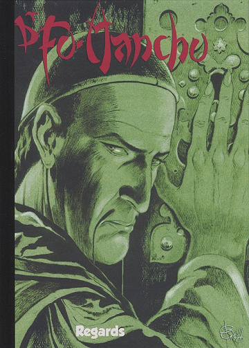 Dr. Fu-Manchu - Tome 1