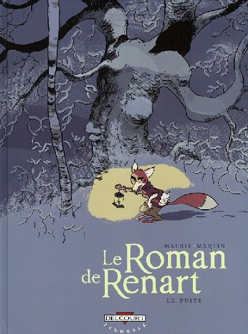 Le roman de Renart (Martin) - Tome 2