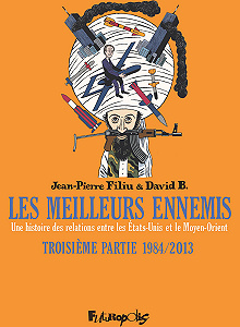 Les Meilleurs Ennemis - Tome 3 - 1984/2013