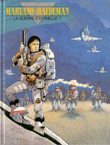 La guerre éternelle - Tome 1