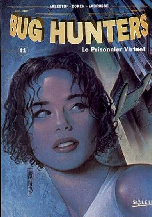 Bug hunters - Le prisonnier virtuel