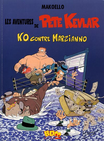 Les aventures de Pete Kevlar - Tome 2