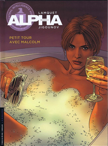 Alpha - tome 12 - Petit tour avec Malcolm