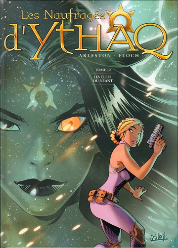 Les naufragés d’Ythaq - Tome 12