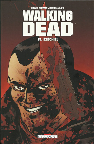 Walking Dead - Tome 19